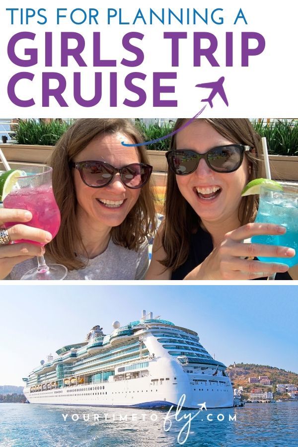 Tips for planning a girlfriend getaway cruise