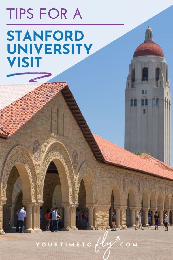 Tips for a Stanford University visit