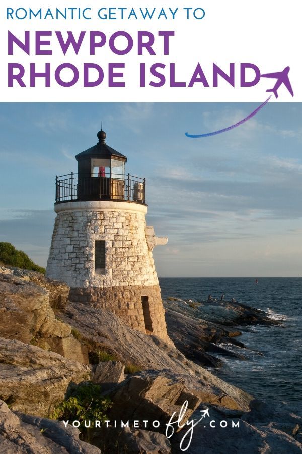 Romantic getaway to Newport Rhode Island