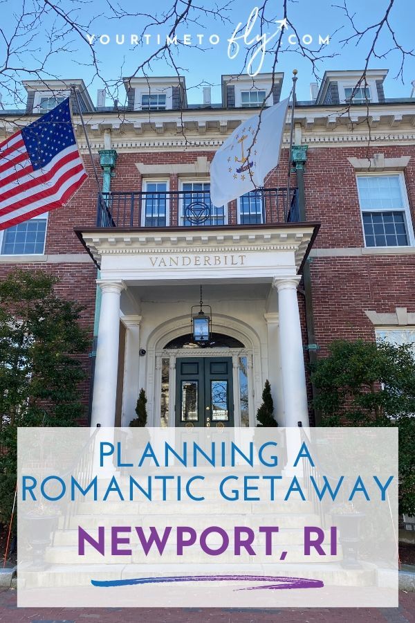 Planning a romantic getaway to Newport RI