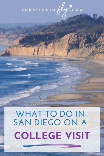 What to do in San Diego on a college visit