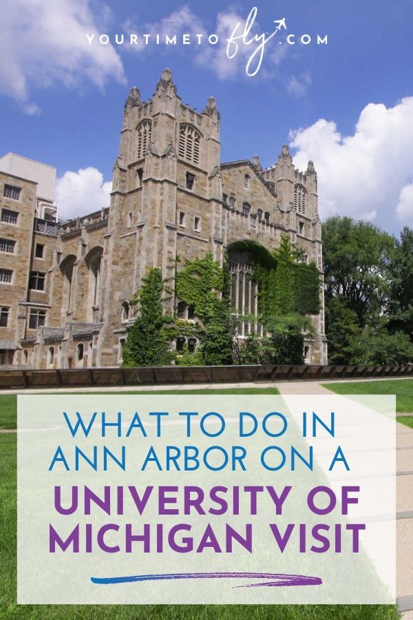 What to do in Ann Arbor on a University of Michigan visit