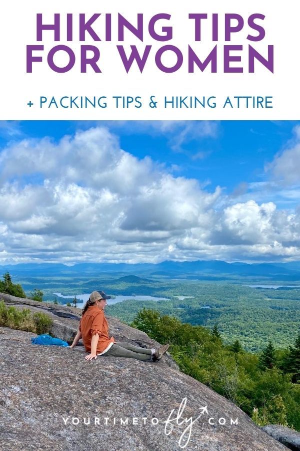 Hiking tips for women + packing tips and hiking attire