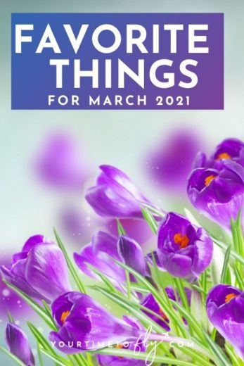 Favorite things for march 2021 with purple crocuses blooming