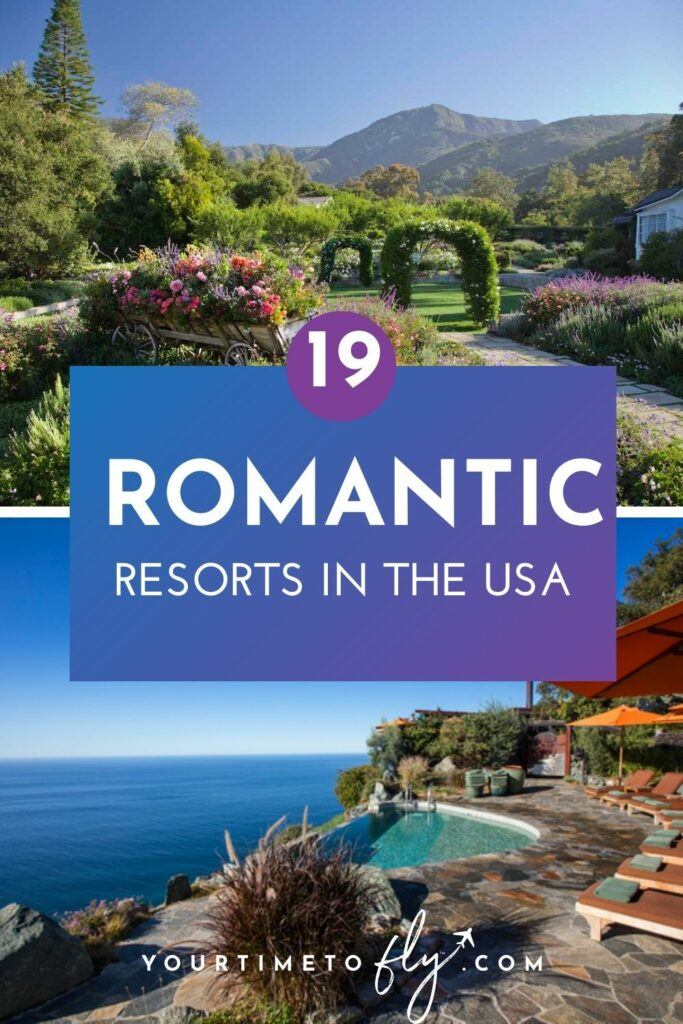 19 Romantic resorts in the USA hotel gardens on top and infinity pool overlooking Big Sur in the bottom