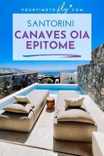 Santorini Canaves Oia Epitome hotel review