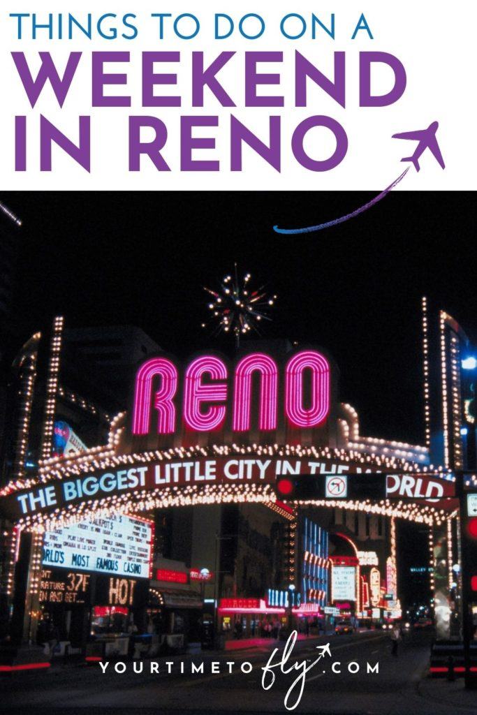 Things to do on a weekend in Reno