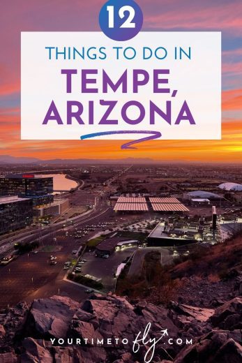 12 Things to do in Tempe Arizona