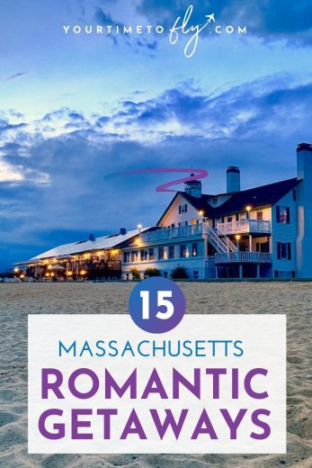15 Massachusetts Romantic getaways