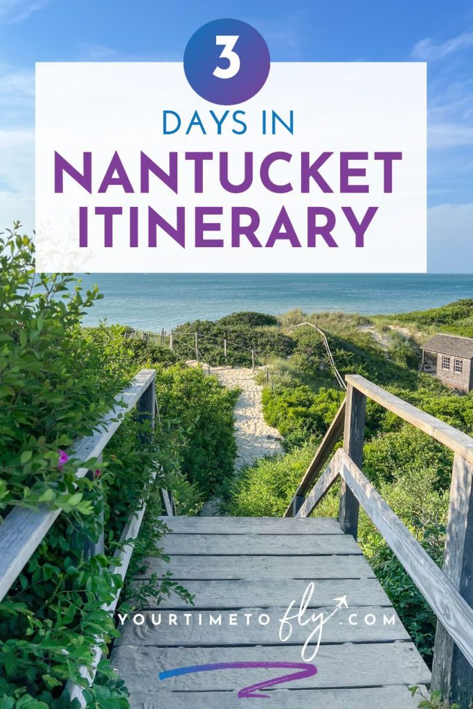 3 days in Nantucket itinerary