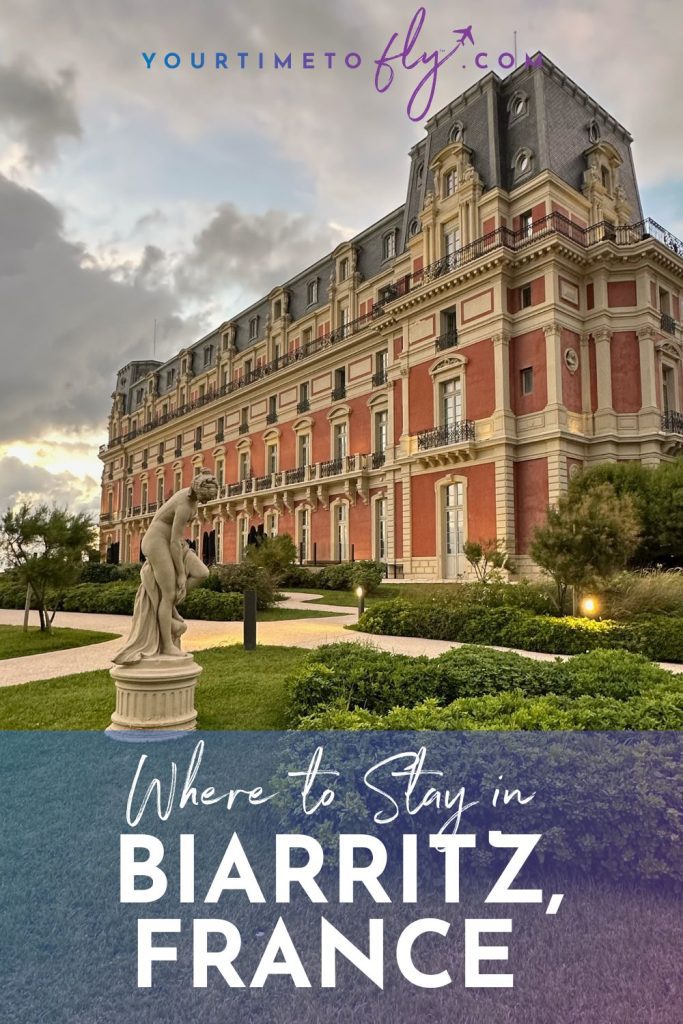Where to stay in Biarritz France