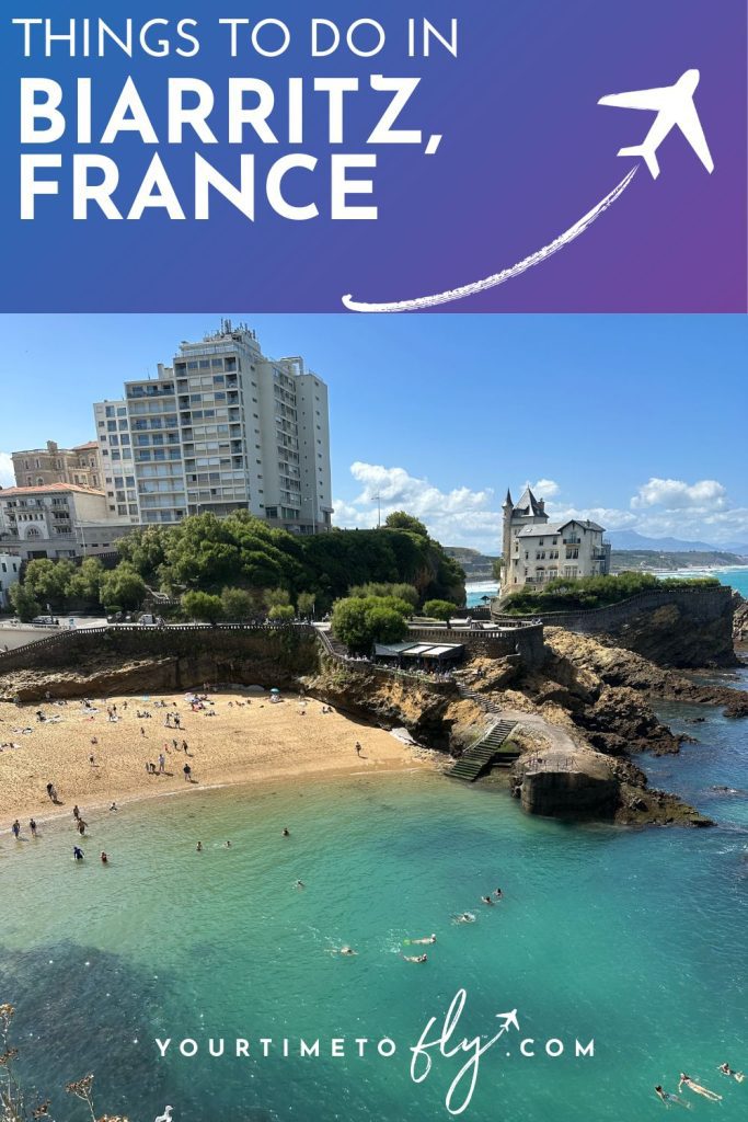 Things to do in Biarritz France on the Basque Coast